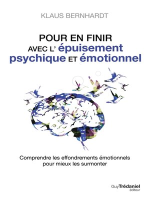 cover image of Pour en finir avec l'épuisement psychique et émotionnel